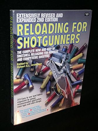 reloading for shotgunners 1st edition robert s l anderson 0910676925, 978-0910676922