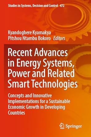 recent advances in energy systems power and related smart technologies concepts and innovative