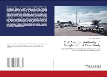civil aviation authority of bangladesh a case study information management system of cargo facilities and