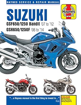 suzuki gsf650/1250 bandit gsx650f 07 14 1st edition haynes publishing 0857336398, 978-0857336392