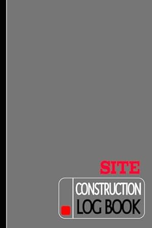 construction site log book building and engineering work record keeper journal and track every employee and