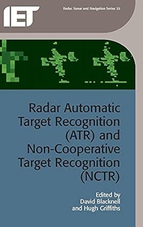 radar automatic target recognition and non cooperative target recognition 1st edition david blacknell ,hugh