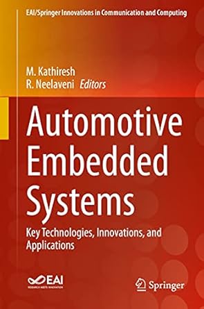 automotive embedded systems key technologies innovations and applications 1st edition m kathiresh ,r