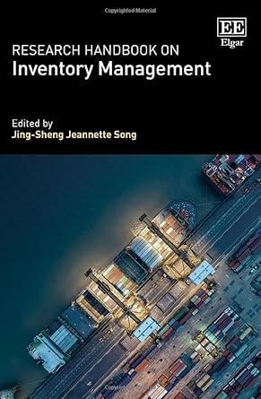research handbook on inventory management 1st edition jing sheng j song 1800377096, 978-1800377097