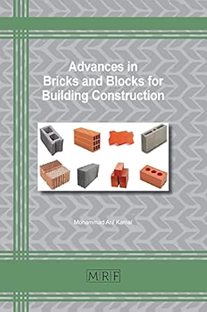 advances in bricks and blocks for building construction 1st edition mohammad a kamal 1644901501,