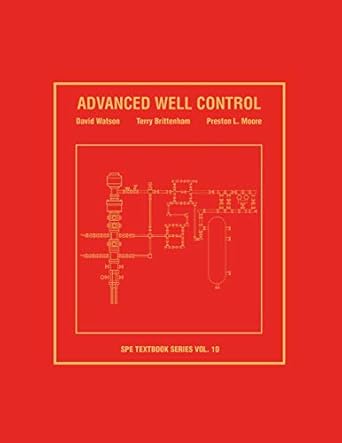 advanced well control textbook 10 1st edition dave watson ,terry brittenham ,preston l moore 1555631010,