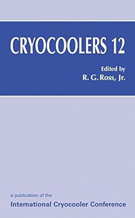 cryocoolers 12 1st edition ronald g ross jr 0306477149, 978-0306477140