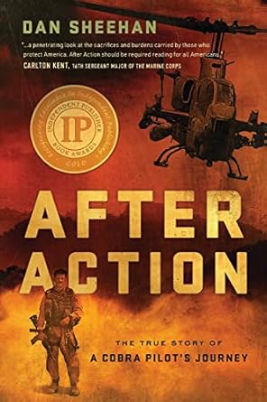 after action the true story of a cobra pilots journey 1st edition dan sheehan 1480034061, 978-1480034068