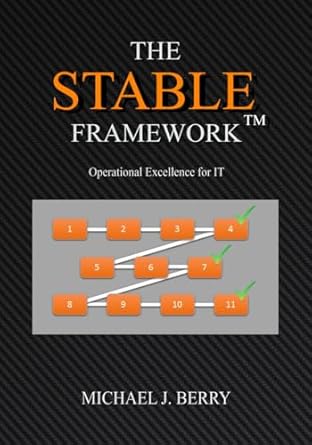 the stable framework operational excellence for it operations implementation devops and development 1st