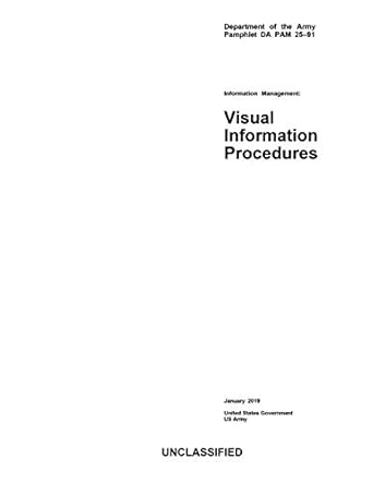 department of the army pamphlet da pam 25 91 information management visual information procedures january