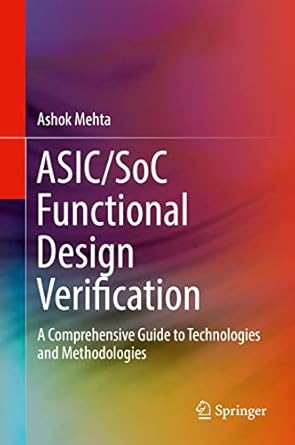 asic/soc functional design verification 1st edition mehta 3319594176, 978-3319594170