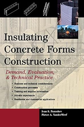 insulating concrete forms construction demand evaluation and technical practice 1st edition ivan s panushev