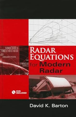 radar equations for modern radar 1st edition david barton 1608075214, 978-1608075218