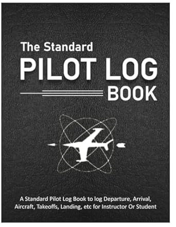 the standard pilot master log pilot log book 8 5 x 11 100+ pages 1st edition wendy brinton 1963578341,