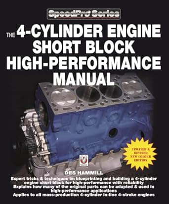 the 4 cylinder engine short block high performance manual new updated and 1st edition des hammill 1787113345,