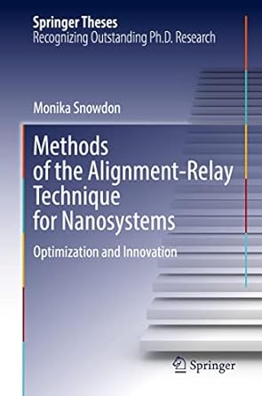 methods of the alignment relay technique for nanosystems optimization and innovation 1st edition monika