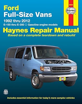 ford full size vans 1992 thru 2012 e 150 thru e 350 gasoline engine models 1st edition max haynes 1620920778,