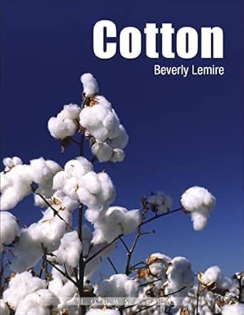 cotton 1st edition beverly lemire ,linda welters 1845202996, 978-1845202996