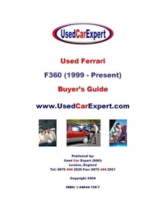 used ferrari f360 buyers guide 1999 present 1st edition bill clarke 1846441587, 978-1846441585