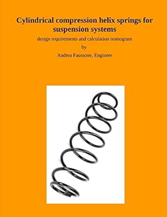 cylindrical compression helix springs for suspension systems design requirements and calculation nomogram 1st