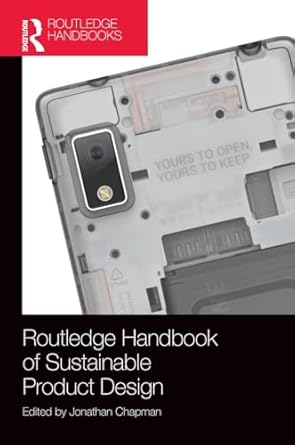 routledge handbook of sustainable product design 1st edition jonathan chapman 1138910171, 978-1138910171