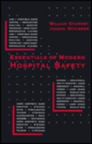 essentials of modern hospital safety 1st edition william charney 087371198x, 978-0873711982