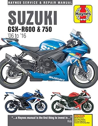 suzuki gsx r600 and gsx r750 from 2006 2016 haynes repair manual 1st edition haynes publishing 1785213547,
