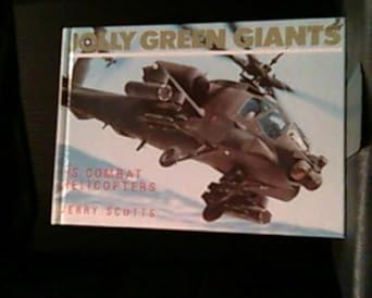 jolly green giants united states combat helicopters 1st edition jerry scutts 0600564347, 978-0600564348