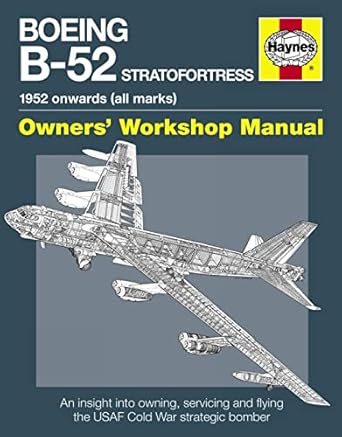 boeing b 52 stratofortress 1952 onwards 1st edition steve davies 0857332597, 978-0857332592