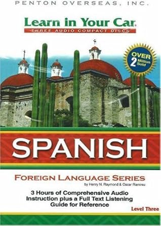 learn in your car spanish level three 1st edition henry n raymond ,oscar m ramirez 1591257328, 978-1591257325
