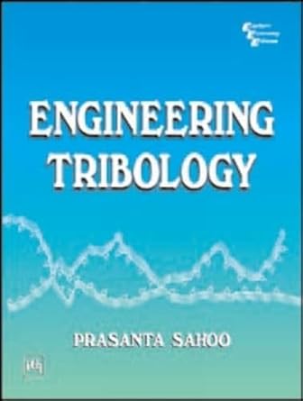 engineering tribology 1st edition prasanta sahoo 8120327241, 978-8120327245