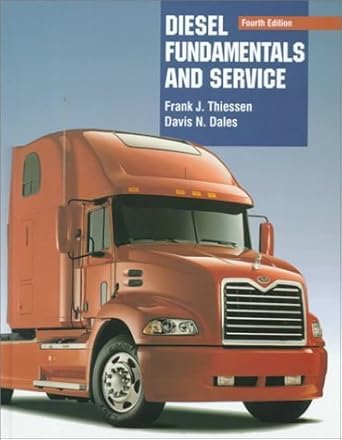 diesel fundamentals and service 1st edition frank j thiessen ,davis n dales 0130843792, 978-0130843791