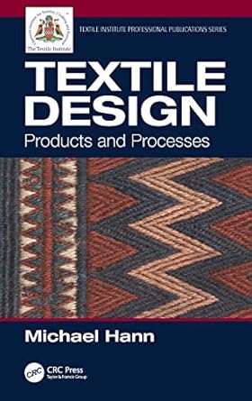 textile design 1st edition michael hann 0367313081, 978-0367313081
