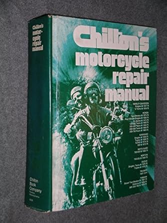 chiltons motorcycle repair manual 1st edition editors of chilton book company 0801965098, 978-0801965098