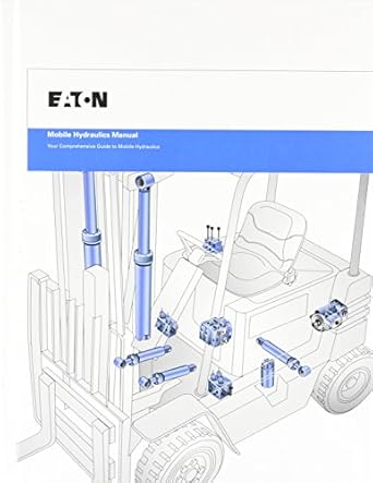 mobile hydraulics manual 1st edition eaton hydraulics training 0963416251, 978-0963416254