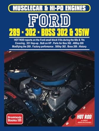 ford 289 302 boss 302 and 351w engine book 1st edition brooklands books ltd 1855201046, 978-1855201040
