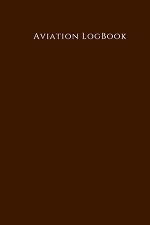 aviation log book flight log book aviation log book pilot logbook 1st edition flight log books 1673579272,