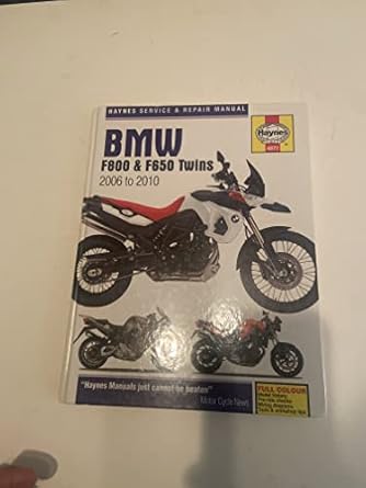 bmw f650 f700 and f800 twins haynes repair manual 1st edition phil mather 1844258726, 978-1844258727