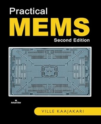 practical mems 1st edition ville kaajakari 0982299117, 978-0982299111