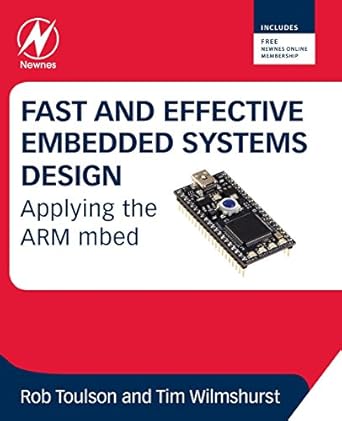 fast and effective embedded systems design applying the arm mbed 1st edition tim wilmshurst ,rob toulson