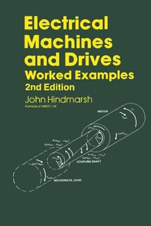 electrical machines and drives volume volume two 1st edition author unknown 0080316859, 978-0080316857