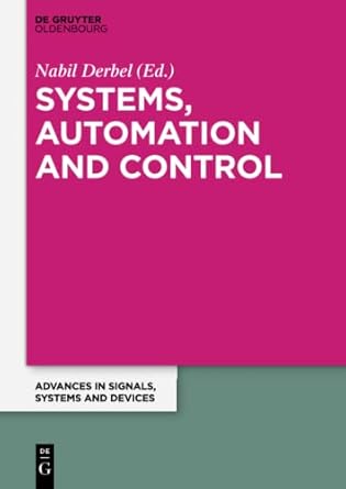 systems automation and control extended papers from the multiconference on signals systems and devices 2014