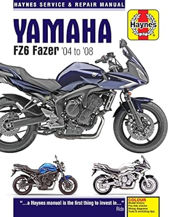 yamaha fz6 fazer 04 to 08 1st edition editors of haynes manuals 1785210424, 978-1785210426