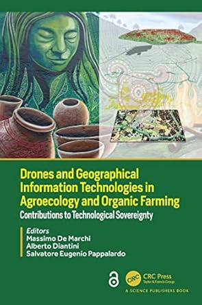drones and geographical information technologies in agroecology and organic farming contributions to