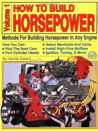 how to build horsepower volume 1 1st edition david vizard 0931472245, 978-0931472244