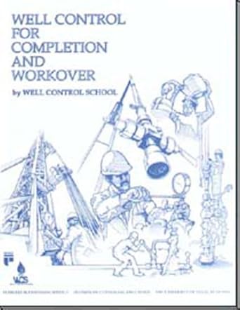 well control for completion and workover 1st edition well control school ,ron baker 0886981557, 978-0886981556