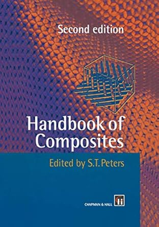 handbook of composites 1st edition chapman hall s t peters donada peters 0412540207, 978-0412540202