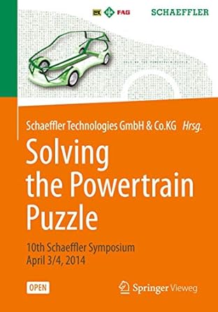 solving the powertrain puzzle 10th schaeffler symposium april 3/4 2014 1st edition schaeffler technologies