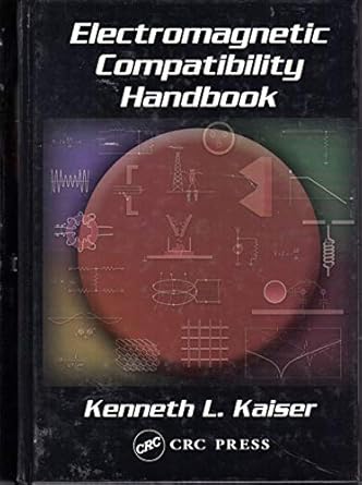 electromagnetic compatibility handbook 1st edition kenneth l kaiser 0849320879, 978-0849320873