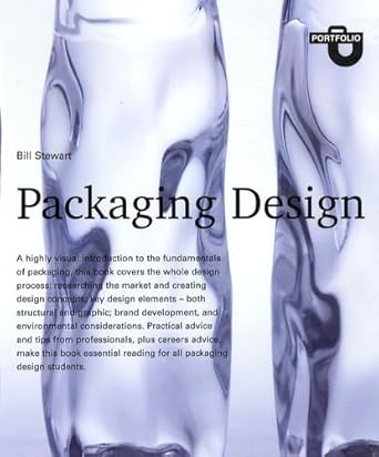 packaging design 1st edition bill stewart 1856695255, 978-1856695251